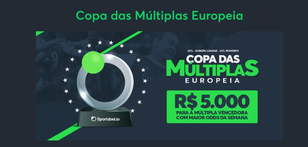 Copa das Múltiplas Europeia - Sportsbet.io