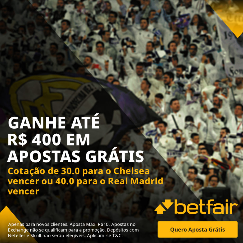 Betfair Super Preço - Chelsea x Real Madrid