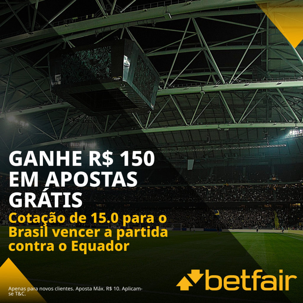 Betfair Super Preço - Brasil x Equador