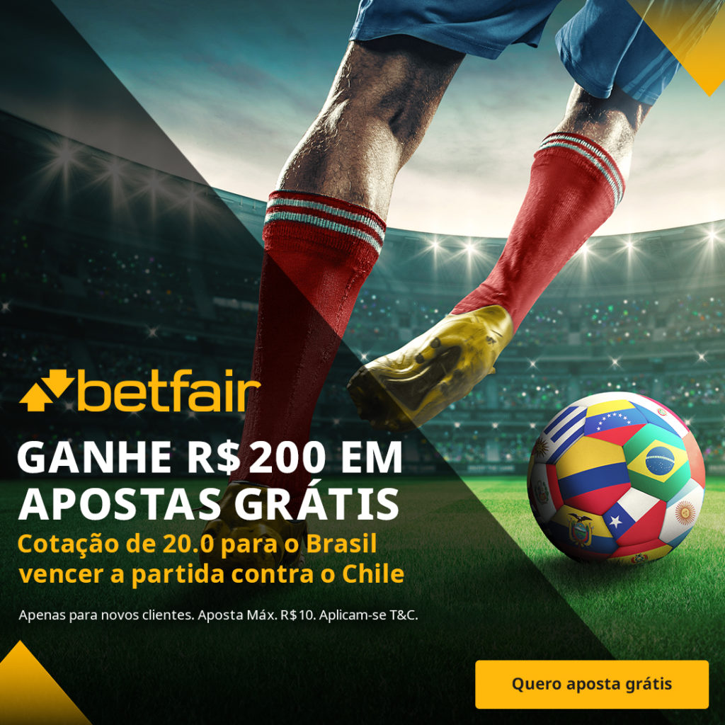 Promoção Betfair Brasil x Chile