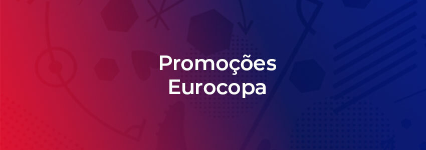 As melhores promoções para a Eurocopa 2021