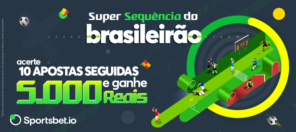 Sportsbet.io - Super Sequência do Brasileirão