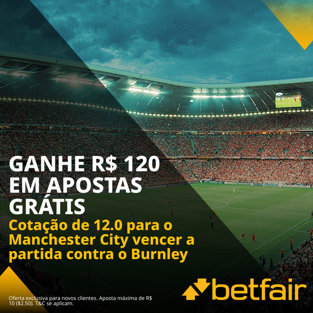 Betfair Super Preço - Manchester City x Burnley