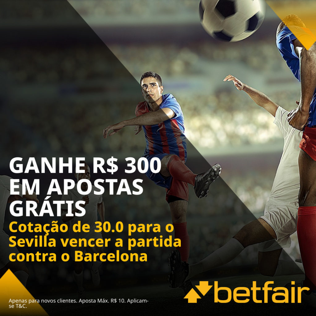 Betfair Super Preço - Sevilla vencer o Barcelona