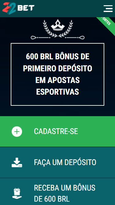 Bônus 22bet: 600 BRL bônus de primeiro depósito em apostas esportivas