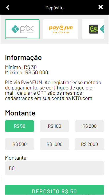 Meios de KTO Depósito: Pix, Pay4fun, etc. Para Pix, depósito mínimo é 30 reais.