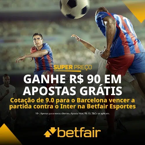 Promoção Betfair - Barcelona x Inter
