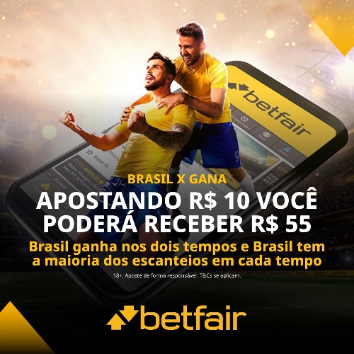 Promoção Betfair - Brasil x Gana