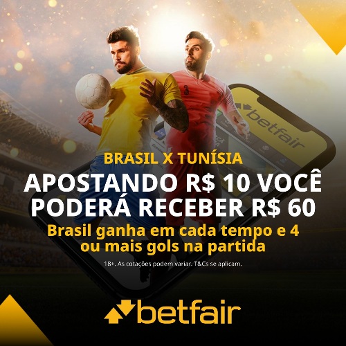 Promoção Betfair Brasil x Tunísia