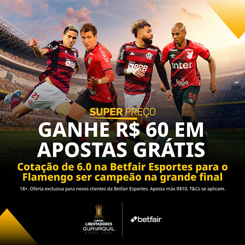 Promoção Super Preço Betfair - Athletico-PR x Flamengo - Final Libertadores