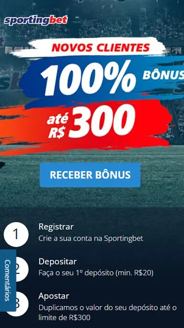 Bônus Sportingbet para novos clientes é de 100% até R$300