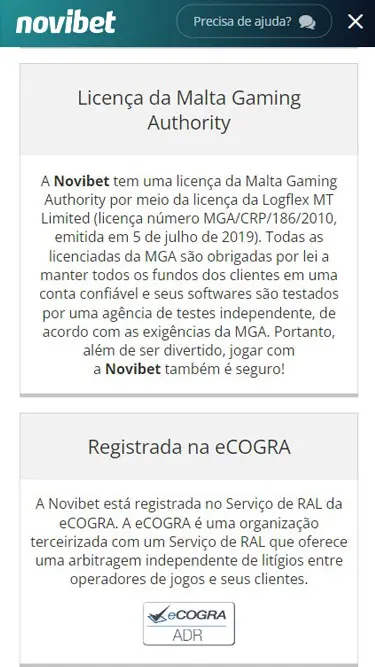 Novibet tem licença da Malta Gaming Authority e está registrada na eCOGRA.