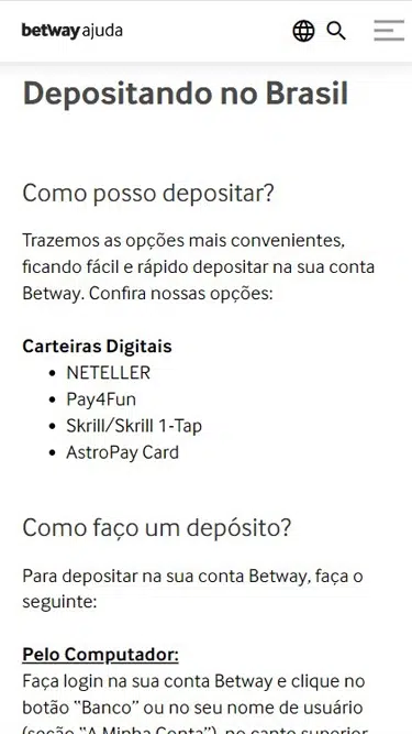 Escolha uma forma de Betway Depósito no Brasil: NETELLER, Pay4Fun, Skrill/Skrill 1-Tap, AstroPay Card.